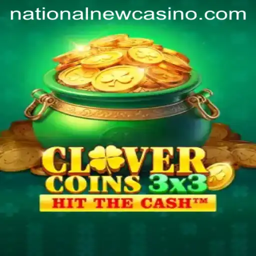 Exploring Clovercoin3x3: A Fresh Game at National Casino