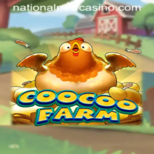 The Exciting World of CooCooFarm: A Fresh Addition to National Casino's Game Collection