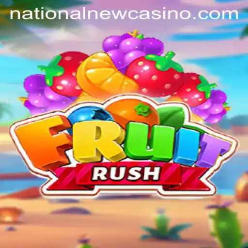 Discover the Excitement of FruitRush at National Casino