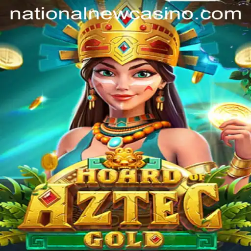 Hoard of Aztec Gold: Discover the Treasures of National Casino's Latest Adventure