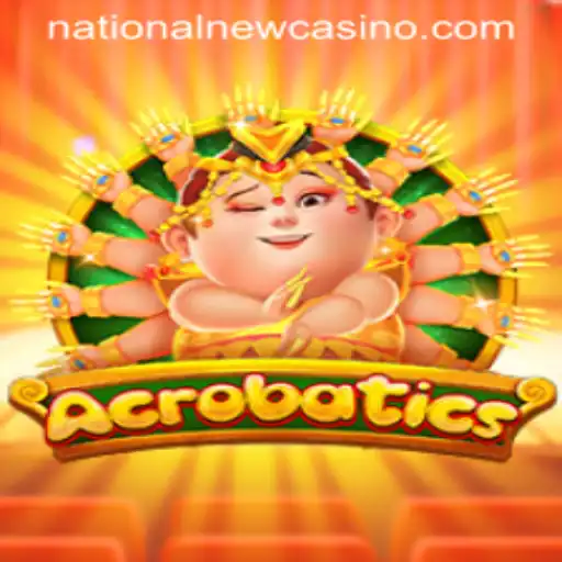 Discover the Excitement of Acrobatics at the National Casino
