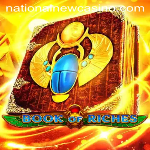 Exploring Book of Riches: A Thrilling Experience at National Casino