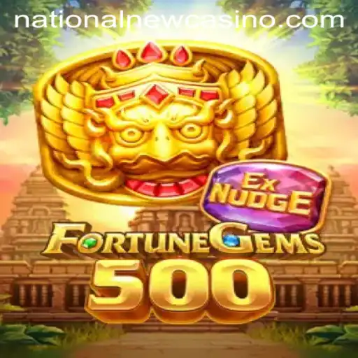 FortuneGems500: An Introduction to the Enchanting Game at National Casino