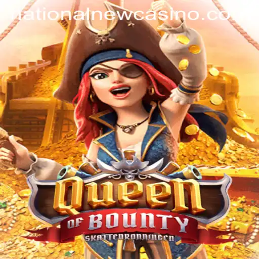 Exploring QueenofBounty: A Dive into the Popular Slot Game at National Casino
