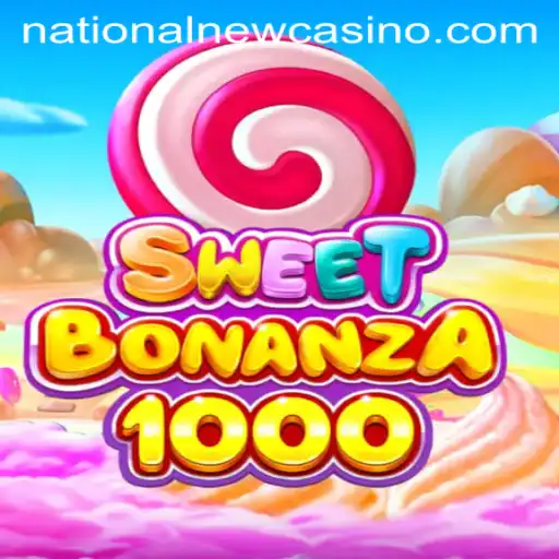 Discover SweetBonanza1000 at National Casino