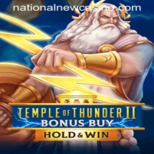 Exploring the Fascination of TempleofThunderIIBonusBuy at National Casino