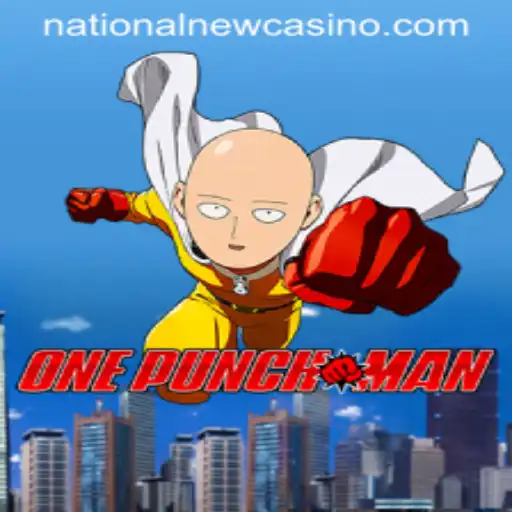 Unveiling OnePunchMan: A Thrilling Game Experience at National Casino