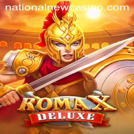 Experience the Thrill of RomaXDeluxe: A New Chapter in National Casino Gaming